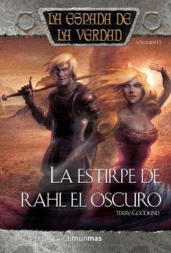 ESTIRPE DE RAHL EL OSCURO, LA (ESPADA DE LA VERDAD 13) | 9788448036898 | GOODKIND, TERRY | Llibreria Aqualata | Comprar libros en catalán y castellano online | Comprar libros Igualada