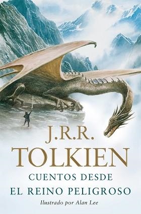 CUENTOS DESDE EL REINO PELIGROSO | 9788445077344 | TOLKIEN, J.R.R. | Llibreria Aqualata | Comprar libros en catalán y castellano online | Comprar libros Igualada