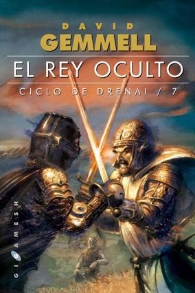REY OCULTO, EL. CILO DE DRENAI 7 | 9788496208452 | GEMMELL,DAVID | Llibreria Aqualata | Comprar libros en catalán y castellano online | Comprar libros Igualada