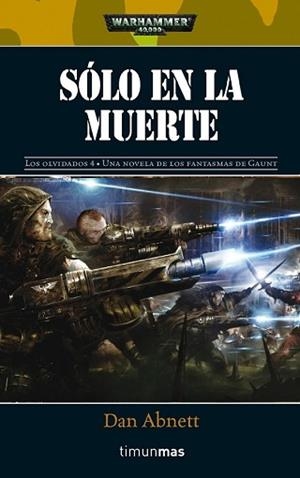 SOLO EN LA MUERTE (N 1/4) | 9788448044213 | ABNETT, DAN | Llibreria Aqualata | Comprar llibres en català i castellà online | Comprar llibres Igualada