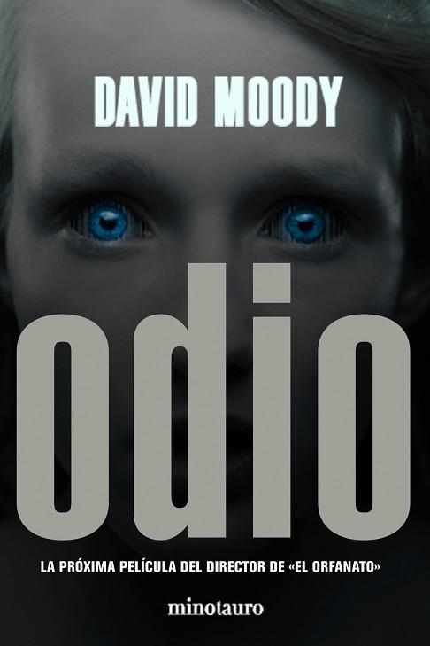 ODIO | 9788445077429 | MOODY, DAVID | Llibreria Aqualata | Comprar libros en catalán y castellano online | Comprar libros Igualada