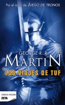 VIAJES DE TUF, LOS  | 9788498722550 | MARTIN, GEORGE R.R. | Llibreria Aqualata | Comprar libros en catalán y castellano online | Comprar libros Igualada