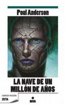 NAVE DE UN MILLON DE AÑOS, LA (CIENCIA FICCION 47) | 9788498722574 | ANDERSON, POUL | Llibreria Aqualata | Comprar libros en catalán y castellano online | Comprar libros Igualada