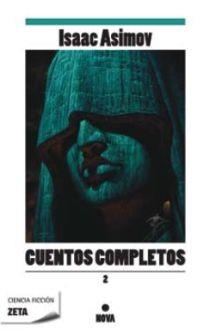 CUENTOS COMPLETOS II (CIENCIA FICCION 49) | 9788498722598 | ASIMOV, ISAAC | Llibreria Aqualata | Comprar libros en catalán y castellano online | Comprar libros Igualada