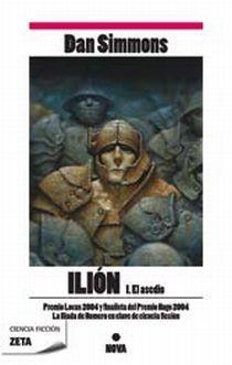 ILION I. EL ASEDIO (CIENCIA FICCION 82) | 9788498722673 | SIMMONS, DAN | Llibreria Aqualata | Comprar libros en catalán y castellano online | Comprar libros Igualada