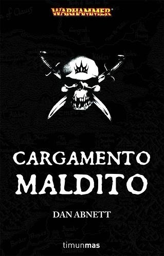 CARGAMENTO MALDITO (WARHAMMER) | 9788448036867 | ABNETT, DAN | Llibreria Aqualata | Comprar libros en catalán y castellano online | Comprar libros Igualada