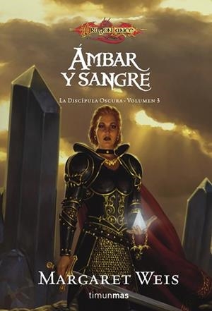 AMBAR Y LA SANGRE (LA DISCIPULA OSCURA 3) | 9788448036928 | WEIS, MARGARET | Llibreria Aqualata | Comprar libros en catalán y castellano online | Comprar libros Igualada
