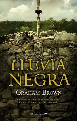 LLUVIA NEGRA | 9788445077269 | BROWN, GRAHAM | Llibreria Aqualata | Comprar libros en catalán y castellano online | Comprar libros Igualada