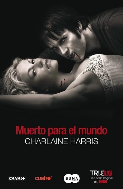 MUERTO PARA EL MUNDO (TRUE BLOOD IV) | 9788483651438 | HARRIS, CHARLAINE | Llibreria Aqualata | Comprar llibres en català i castellà online | Comprar llibres Igualada