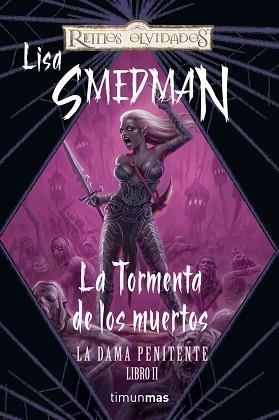 TORMENTA DE LOS MUERTOS (DAMA PENITENTE II - REINOS OLVIDADO | 9788448037987 | SMEDMAN, LISA | Llibreria Aqualata | Comprar llibres en català i castellà online | Comprar llibres Igualada