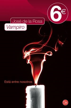 VAMPIRO (ED ESPECIAL 6 EUROS) | 9788466324670 | DE LA ROSA, JOSE | Llibreria Aqualata | Comprar llibres en català i castellà online | Comprar llibres Igualada