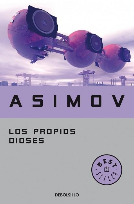 PROPIOS DIOSES, LOS (BEST SELLER 136/10) | 9788497938242 | ASIMOV, ISAAC | Llibreria Aqualata | Comprar libros en catalán y castellano online | Comprar libros Igualada