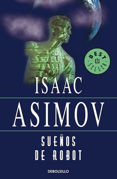 SUEÑOS DE ROBOT (BEST SELLER 136/14) | 9788497931373 | ASIMOV, ISAAC | Llibreria Aqualata | Comprar llibres en català i castellà online | Comprar llibres Igualada