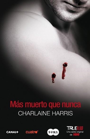 MAS MUERTO QUE NUNCA (TRUE BLOOD V) | 9788483651520 | HARRIS, CHARLAINE | Llibreria Aqualata | Comprar llibres en català i castellà online | Comprar llibres Igualada