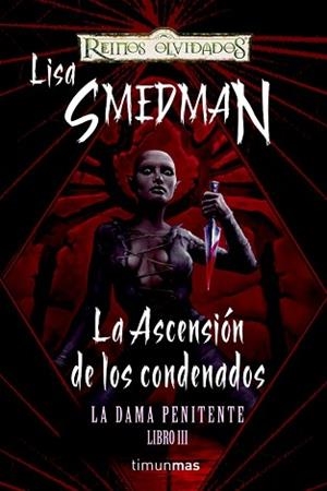 ASCENSION DE LOS CONDENADOS, LA (DAMA PENITENTE 3 REINOS OL) | 9788448038328 | SMEDMAN, LISA | Llibreria Aqualata | Comprar llibres en català i castellà online | Comprar llibres Igualada