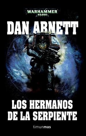 HERMANOS DE LA SERPIENTE, LOS | 9788448044480 | ABNETT, DAN | Llibreria Aqualata | Comprar libros en catalán y castellano online | Comprar libros Igualada
