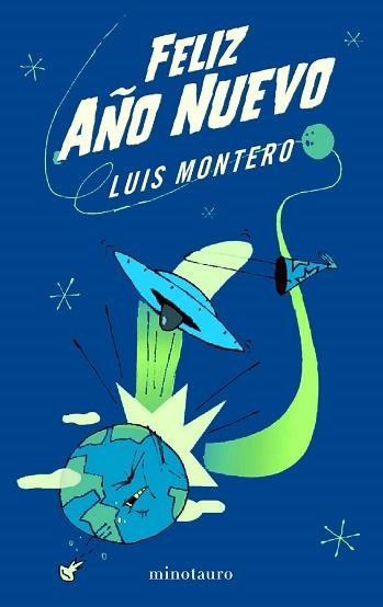 FELIZ AÑO NUEVO | 9788445077856 | MONTERO, LUIS | Llibreria Aqualata | Comprar libros en catalán y castellano online | Comprar libros Igualada