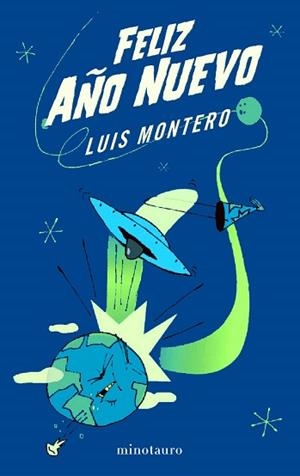 FELIZ AÑO NUEVO | 9788445077856 | MONTERO, LUIS | Llibreria Aqualata | Comprar libros en catalán y castellano online | Comprar libros Igualada
