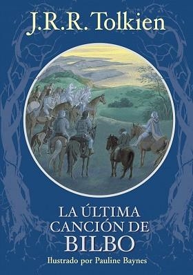 ULTIMA CANCION DE BILBO, LA | 9788445077825 | TOLKIEN, J.R.R. | Llibreria Aqualata | Comprar libros en catalán y castellano online | Comprar libros Igualada