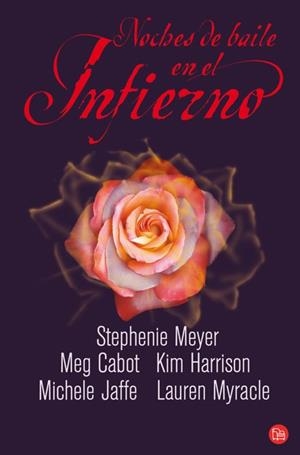 NOCHES DE BAILE EN EL INFIERNO (P.L. 425-1) | 9788466324427 | STEPHENIE, MEYER / CABOT, MEG / HARRISON, KIM | Llibreria Aqualata | Comprar llibres en català i castellà online | Comprar llibres Igualada
