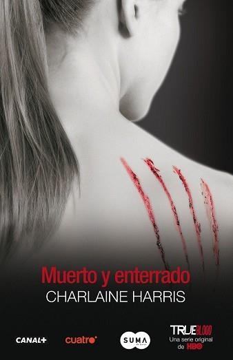 MUERTO Y ENTERRADO (TRUE BLOOD IX) | 9788483651841 | HARRIS, CHARLAINE | Llibreria Aqualata | Comprar llibres en català i castellà online | Comprar llibres Igualada