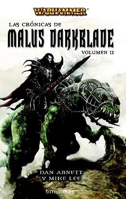 CRONICAS DE MALUS DARKBLADE, LAS VOLUMEN II | 9788448038496 | ABNETT, DAN / LEE, MIKE | Llibreria Aqualata | Comprar libros en catalán y castellano online | Comprar libros Igualada