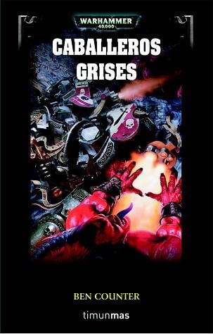 CABALLEROS GRISES, LOS (WARHAMMER 40000) | 9788448044558 | COUNTER, BEN | Llibreria Aqualata | Comprar libros en catalán y castellano online | Comprar libros Igualada