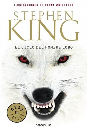 CICLO DEL HOMBRE LOBO, EL (BEST SELLER 105/56) | 9788499081281 | KING, STEPHEN | Llibreria Aqualata | Comprar llibres en català i castellà online | Comprar llibres Igualada