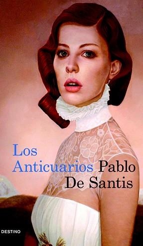 ANTICUARIOS, LOS | 9788423343836 | DE SANTIS, PABLO | Llibreria Aqualata | Comprar libros en catalán y castellano online | Comprar libros Igualada