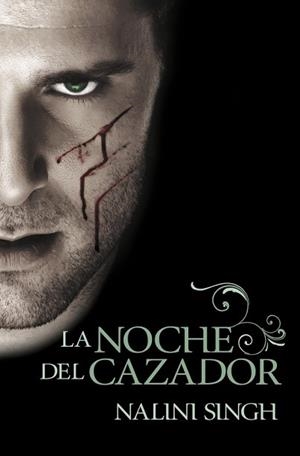 NOCHE DEL CAZADOR, LA (PSI / CAMBIANTES 1) | 9788401339356 | SINGH, NALINI | Llibreria Aqualata | Comprar llibres en català i castellà online | Comprar llibres Igualada