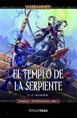 TEMPLO DE LA SERPIENTE, EL (TANQUOL Y DESTRIPAHUESOS II) WAR | 9788448038625 | WERNER, C.I. | Llibreria Aqualata | Comprar libros en catalán y castellano online | Comprar libros Igualada