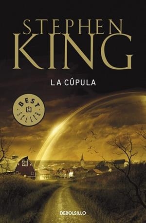 CUPULA, LA (BEST SELLER 102/64) | 9788499891095 | KING, STEPHEN | Llibreria Aqualata | Comprar libros en catalán y castellano online | Comprar libros Igualada