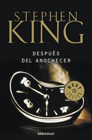 DESPUES DEL ANOCHECER (BEST SELLER 102/63) | 9788499089102 | KING, STEPHEN | Llibreria Aqualata | Comprar llibres en català i castellà online | Comprar llibres Igualada
