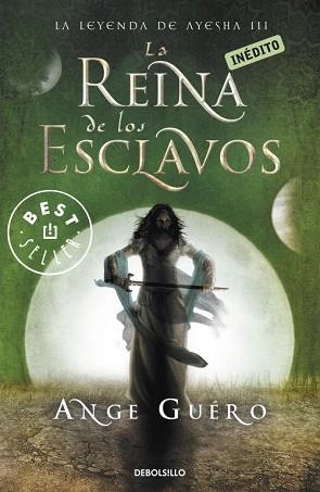 REINA DE LOS ESCLAVOS, LA (LA LEYENDA ED AYESHA III) | 9788499089614 | GUERO,ANGE | Llibreria Aqualata | Comprar libros en catalán y castellano online | Comprar libros Igualada