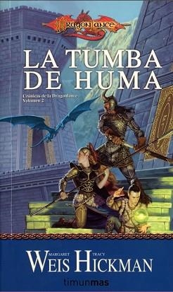TUMBA DE HUMA, LA (CRONICAS DE LA DRAGONLANCE 2) | 9788448038946 | WEIS, MARGARET / HICKMAN, TRACY | Llibreria Aqualata | Comprar libros en catalán y castellano online | Comprar libros Igualada