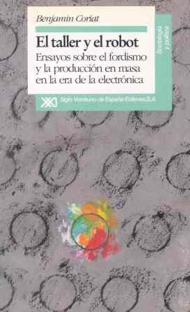 TALLER Y EL ROBOT,EL | 9788432307867 | CORIAT, BENJAMIN | Llibreria Aqualata | Comprar libros en catalán y castellano online | Comprar libros Igualada