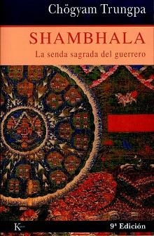 SHAMBHALA.LA SENDA SAGRADA DEL GUERRERO | 9788472452824 | TRUNGPA | Llibreria Aqualata | Comprar libros en catalán y castellano online | Comprar libros Igualada