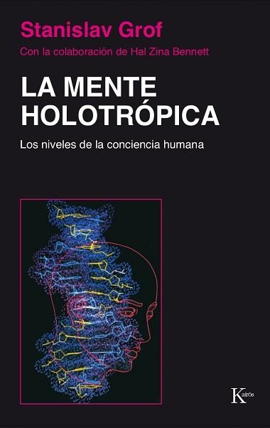 MENTE HOLOTROPICA,LA | 9788472452886 | STANISLAV GROF | Llibreria Aqualata | Comprar libros en catalán y castellano online | Comprar libros Igualada