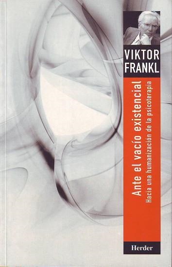 ANTE EL VACIO EXISTENCIAL | 9788425410901 | Frankl, Viktor E. | Llibreria Aqualata | Comprar libros en catalán y castellano online | Comprar libros Igualada