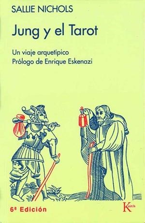 JUNG Y EL TAROT | 9788472451919 | NICHOLS, SALLIE | Llibreria Aqualata | Comprar libros en catalán y castellano online | Comprar libros Igualada