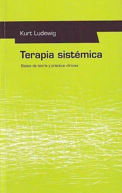 TERAPIA SISTEMICA | 9788425419379 | LUDEWIG,KURT | Llibreria Aqualata | Comprar libros en catalán y castellano online | Comprar libros Igualada