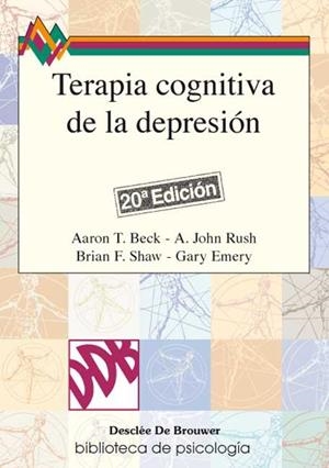 TERAPIA COGNITIVA DE LA DEPRESION (BIB. PSICOLOGIA 21) | 9788433006264 | BECK, AARON T. | Llibreria Aqualata | Comprar libros en catalán y castellano online | Comprar libros Igualada