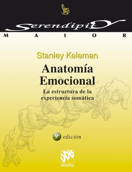 ANATOMIA EMOCIONAL | 9788433012074 | KELEMAN, STANLEY | Llibreria Aqualata | Comprar libros en catalán y castellano online | Comprar libros Igualada