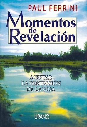 MOMENTOS DE REVELACION | 9788479531911 | FERRINI, PAUL | Llibreria Aqualata | Comprar libros en catalán y castellano online | Comprar libros Igualada