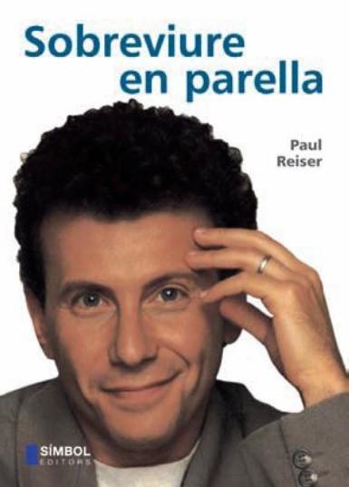 SOBREVIURE EN PARELLA | 9788493013509 | REISER, PAUL | Llibreria Aqualata | Comprar libros en catalán y castellano online | Comprar libros Igualada