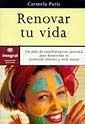 RENOVAR TU VIDA | 9788479013615 | PARIS, CARMELA | Llibreria Aqualata | Comprar libros en catalán y castellano online | Comprar libros Igualada