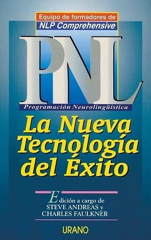PNL, NUEVA TECNOLOGIA DEL EXITO, LA | 9788479532215 | EQUIPO DE FORMADORES DE NLP CO | Llibreria Aqualata | Comprar libros en catalán y castellano online | Comprar libros Igualada