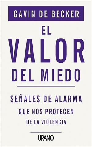 VALOR DEL MIEDO, EL | 9788479532819 | DE BECKER, GAVIN | Llibreria Aqualata | Comprar llibres en català i castellà online | Comprar llibres Igualada