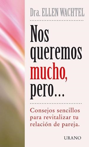 NOS QUEREMOS MUCHO, PERO... | 9788479533533 | WACHTEL, ELLEN | Llibreria Aqualata | Comprar llibres en català i castellà online | Comprar llibres Igualada