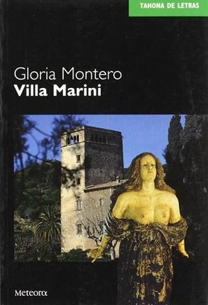 VILLA MARIANI (TAHONA DE LETRAS 4) | 9788495623089 | MONTERO, GLORIA | Llibreria Aqualata | Comprar libros en catalán y castellano online | Comprar libros Igualada